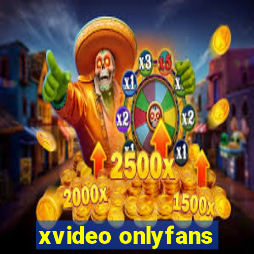 xvideo onlyfans